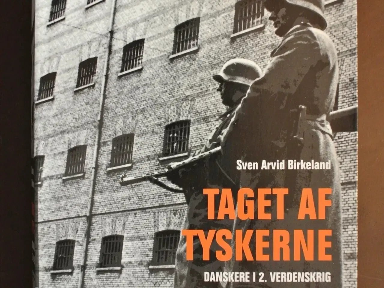 Billede 1 - taget af tyskerne - danskere i 2. verdenskrig, af 