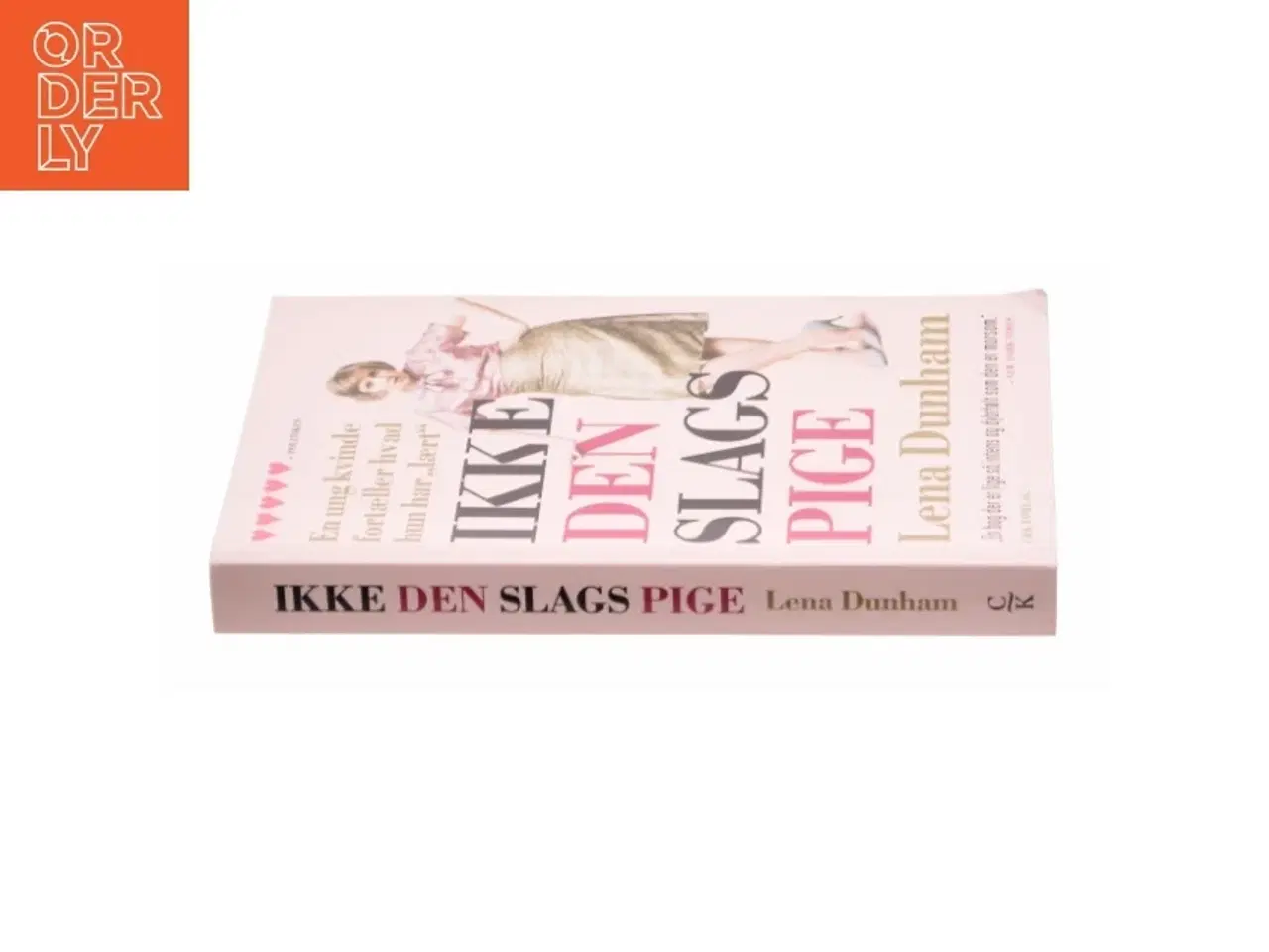 Billede 2 - Ikke den slags pige af Lena Dunham (Bog)