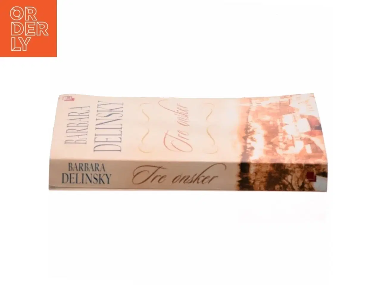 Billede 2 - Tre ønsker af Barbara Delinsky (Bog)