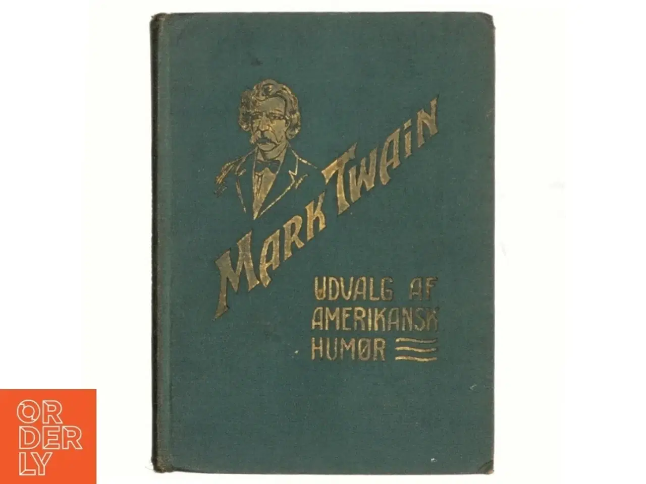 Billede 1 - Udvalg af amerikansk humør af Mark Twain (bog)