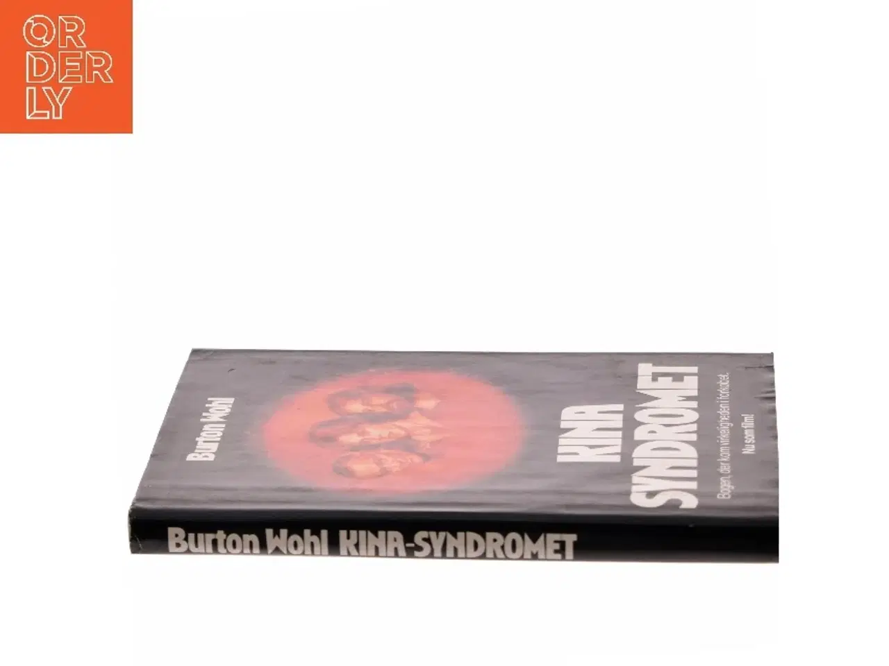 Billede 2 - Kina Syndromet af Burton Wohl (Bog)