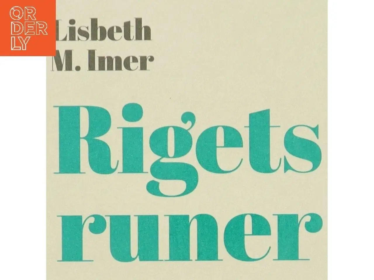 Billede 1 - Rigets runer af Lisbeth M. Imer (Bog)