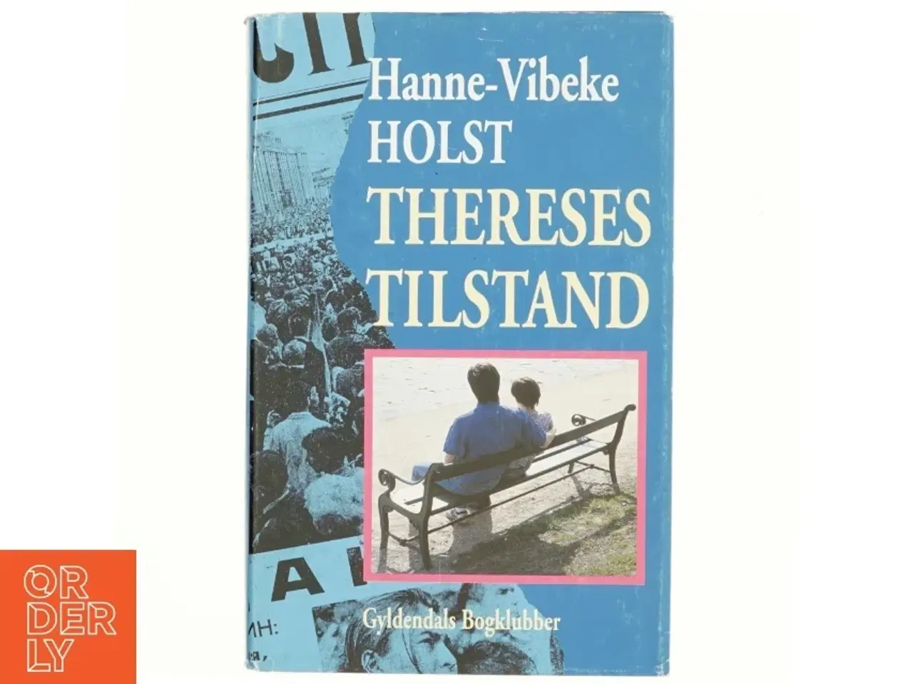 Billede 1 - Thereses Tilstand af Hanne-Vibeke Holst (bog)