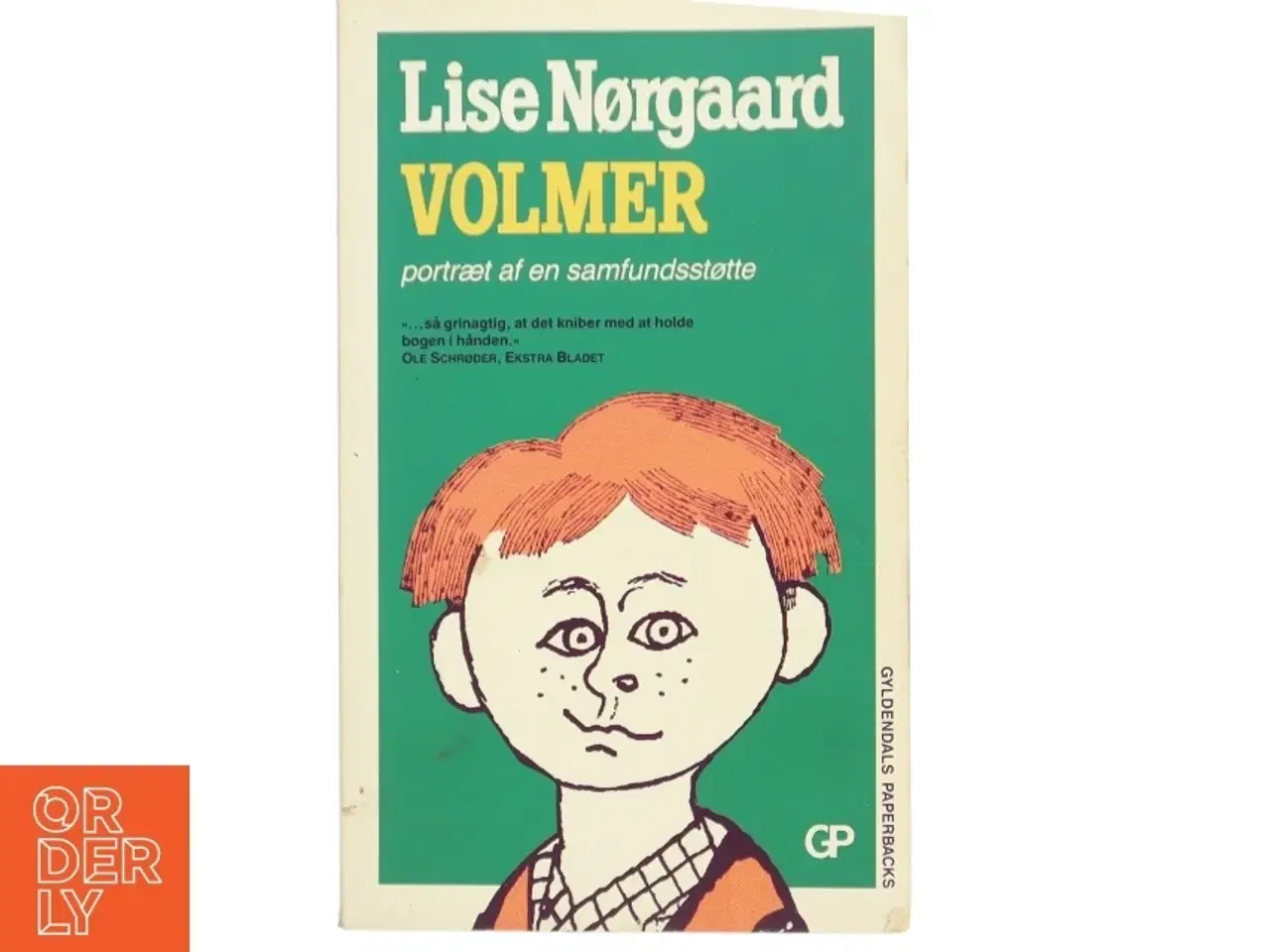 Billede 1 - Volmer : portræt af en samfundsstøtte af Lise Nørgaard (f. 1917) (Bog)