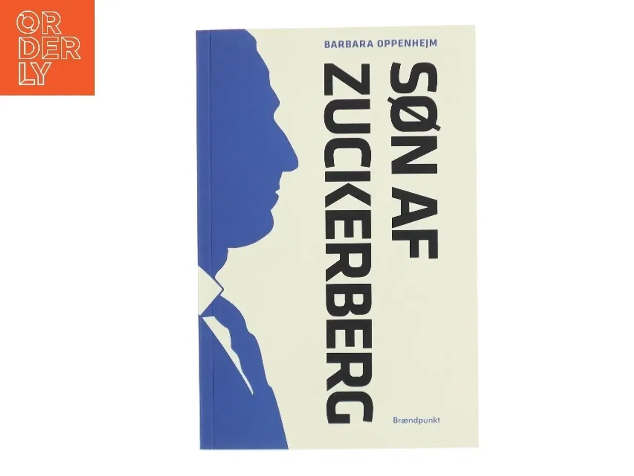 Billede 1 - Søn af Zuckerberg af Barbara Oppenhejm (Bog)