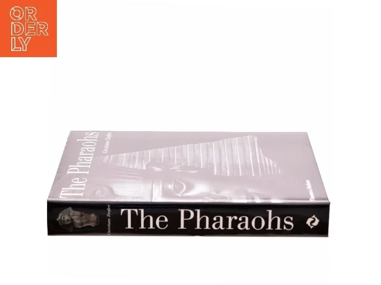 Billede 2 - The Pharaohs af Christiane Ziegler (Bog)