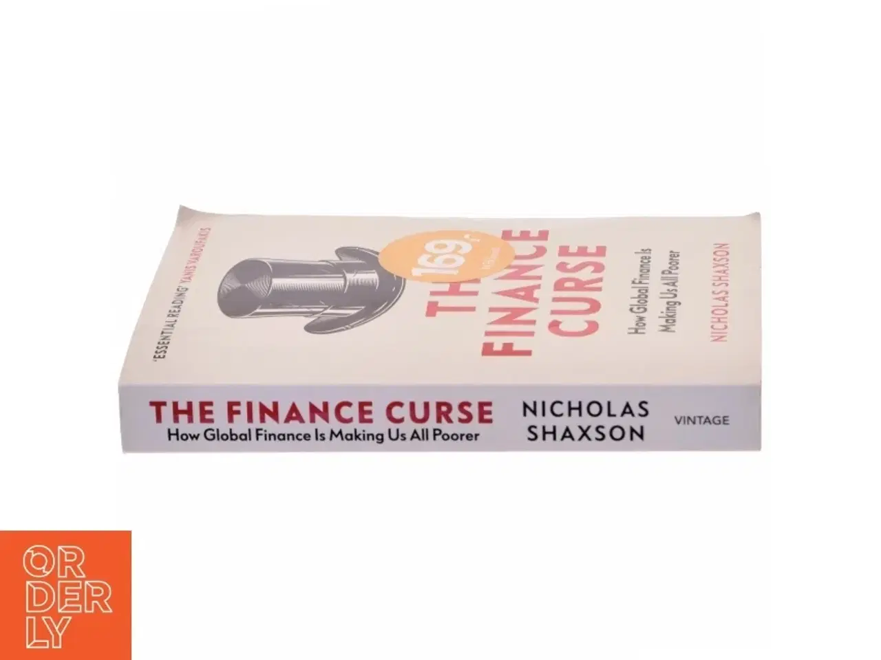 Billede 2 - The finance curse : how global finance is making us all poorer af Nicholas Shaxson (Bog)