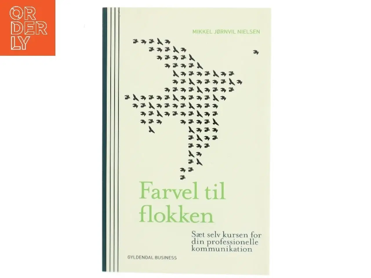 Billede 1 - Farvel til flokken af Mikkel Jørnvil Nielsen (Bog)