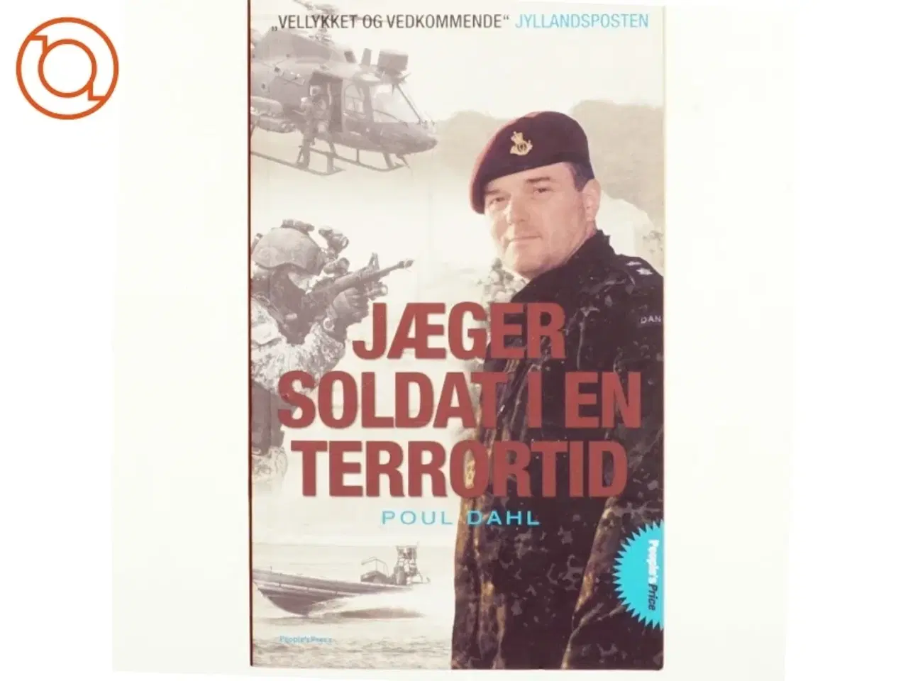 Billede 1 - Jæger soldat i en terrortid af Poul Dahl (Bog)