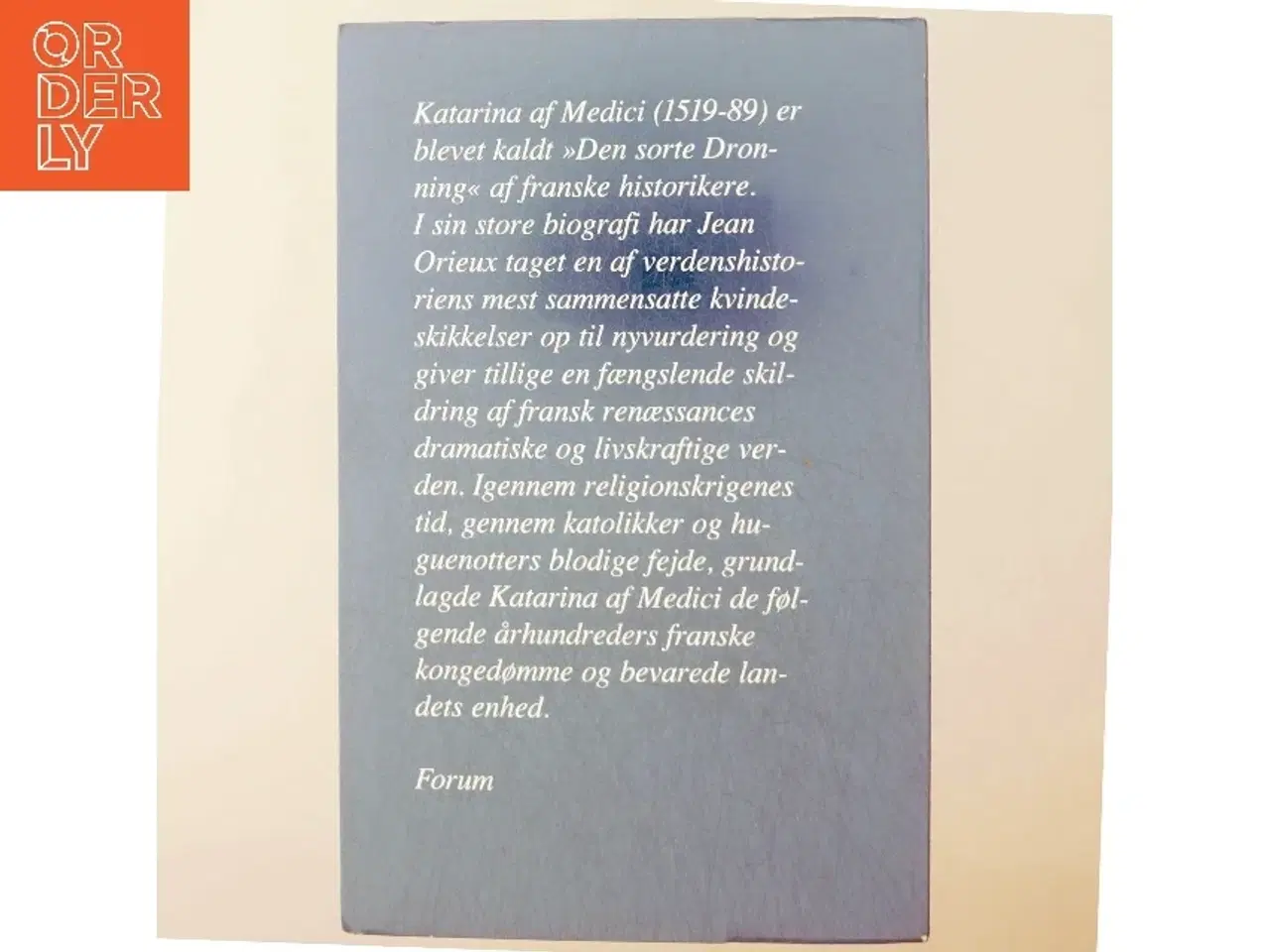 Billede 3 - Jean Orieux: Katarina af Medici 2