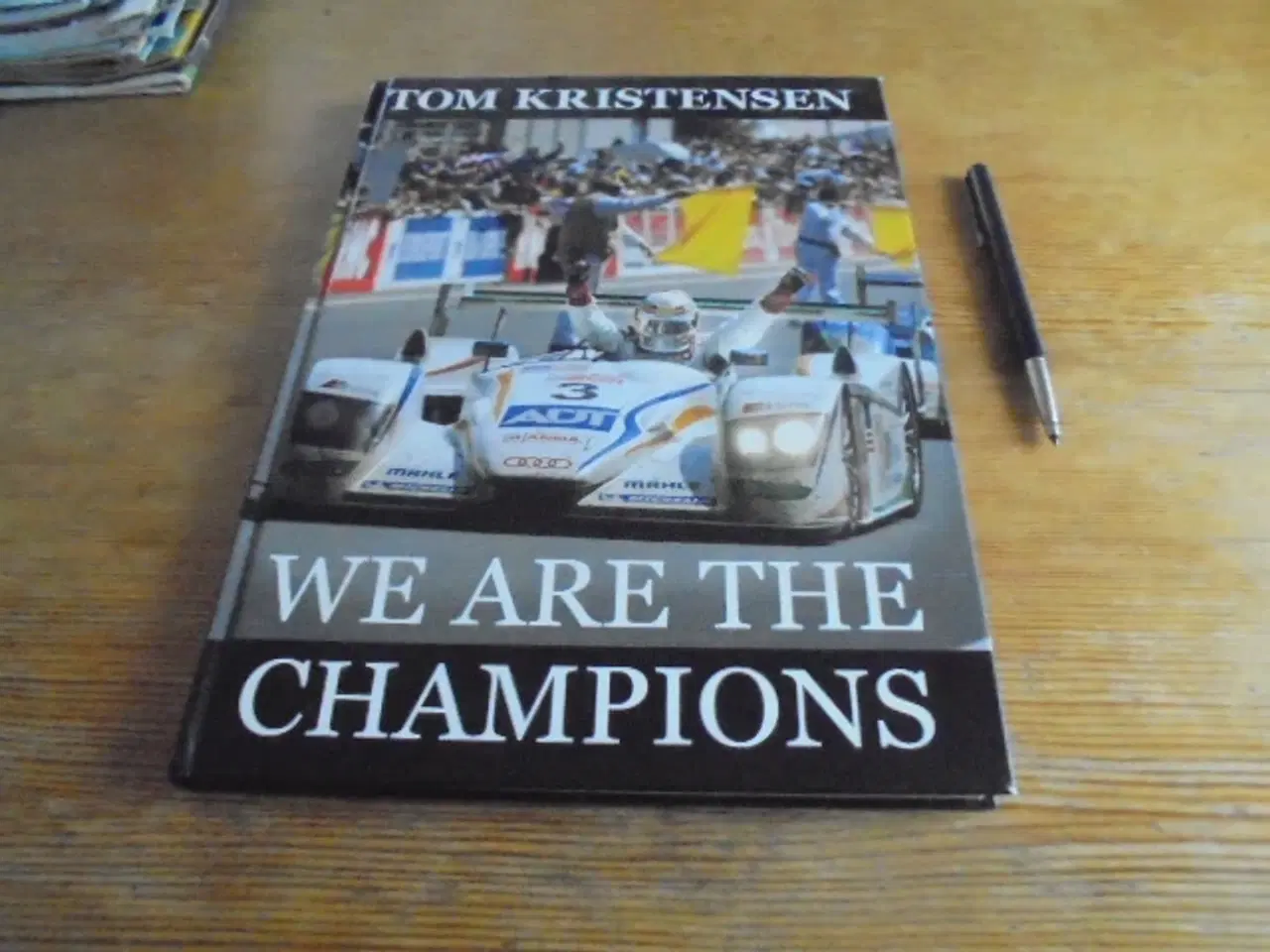Billede 1 - Tom Kristensen – We are the Champions  