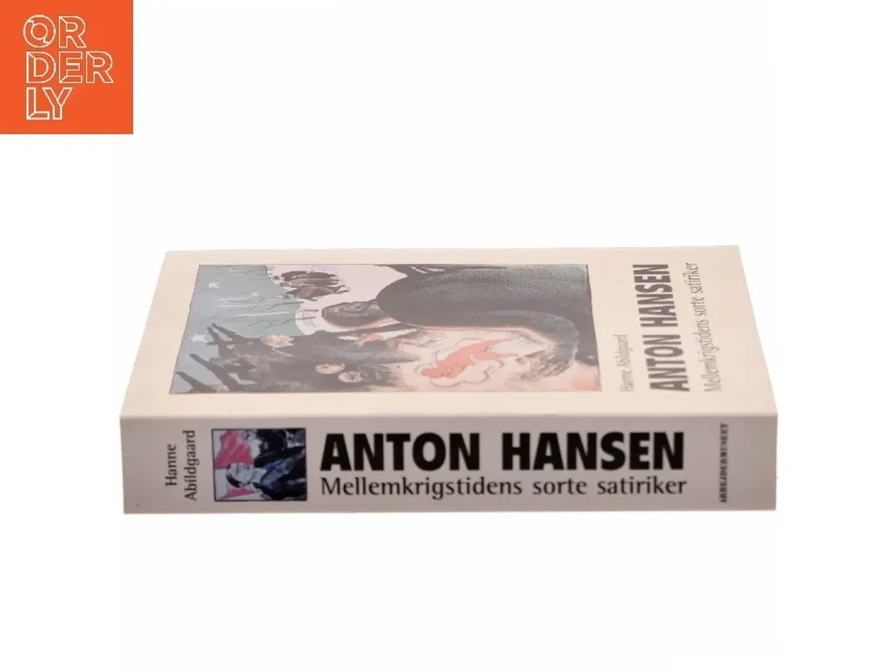 Billede 2 - Anton Hansen af Hanne Abildgaard (Bog)