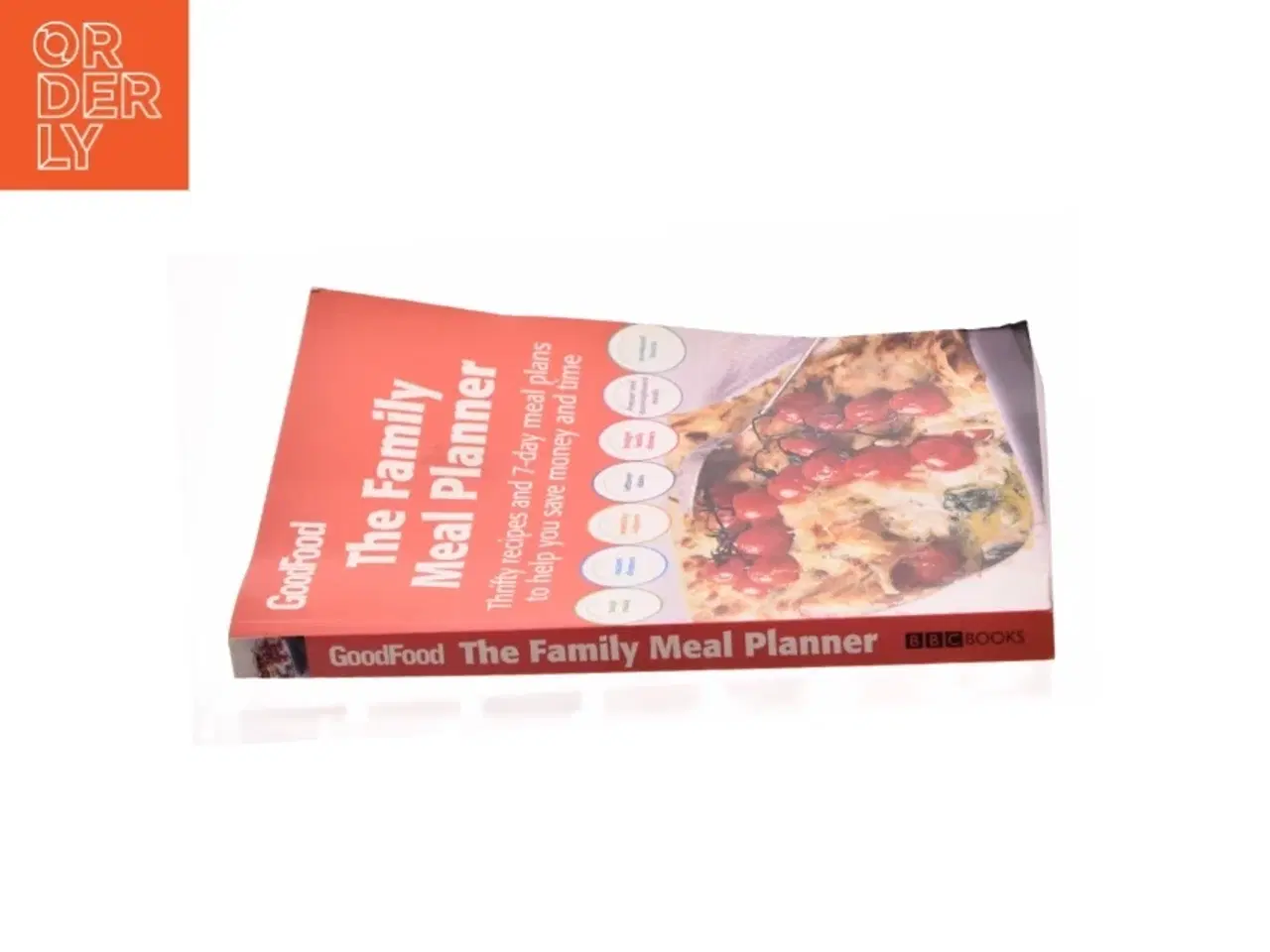Billede 2 - Good Food: the Family Meal Planner af B B C "Good Food Magazine (Bog)
