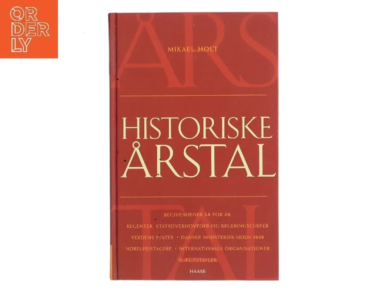Billede 1 - Historiske årstal af Mikael Holt (Bog)