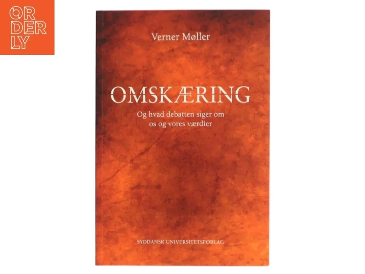 Billede 1 - Omskæring af Verner Møller (f. 1962) (Bog)