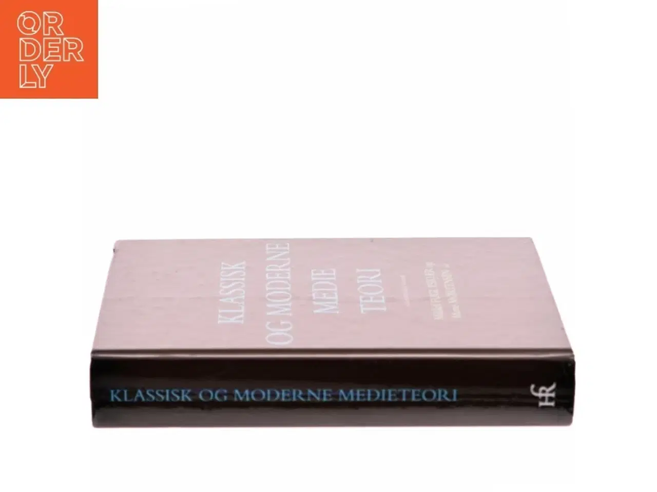 Billede 2 - Klassisk og moderne medieteori af Mikkel Fugl Eskjær (Bog)