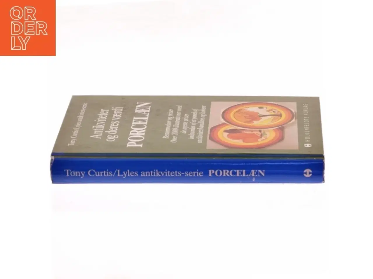 Billede 2 - Antikviteter og deres værdi: Porcelæn af Tony Curtis (Bog)