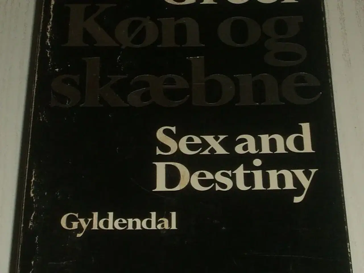 Billede 2 - Bog, Sex and Destiny, Køn og skæbne