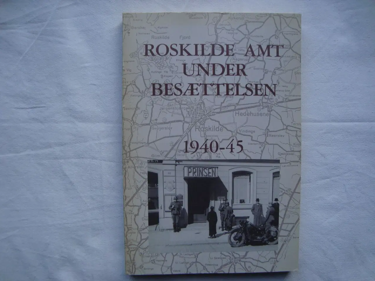 Billede 1 - Roskilde Amt under besættelsen :