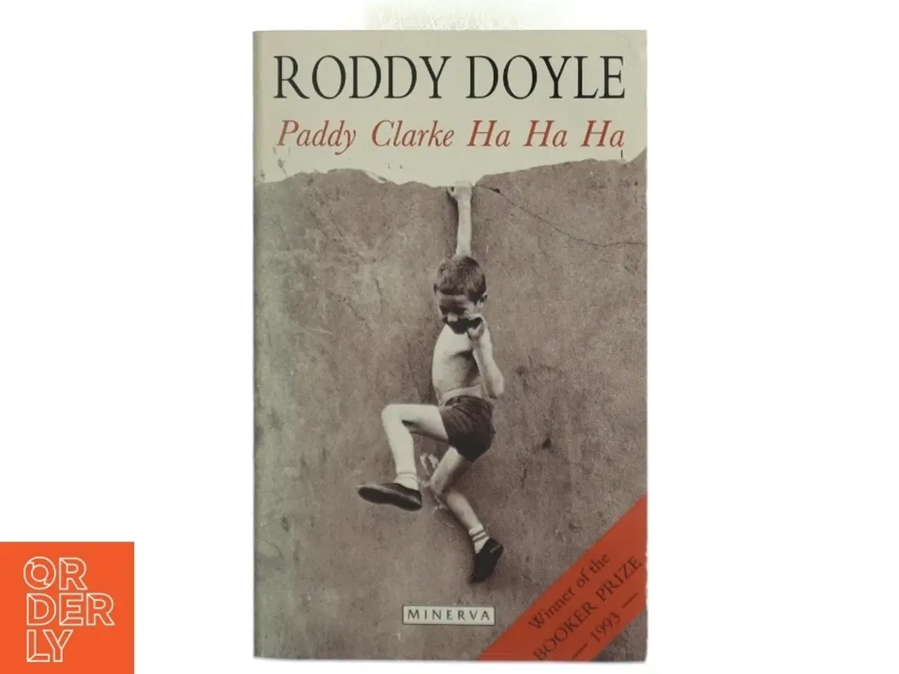 Billede 1 - Paddy Clarke Ha Ha Ha af Roddy Doyle fra Minerva