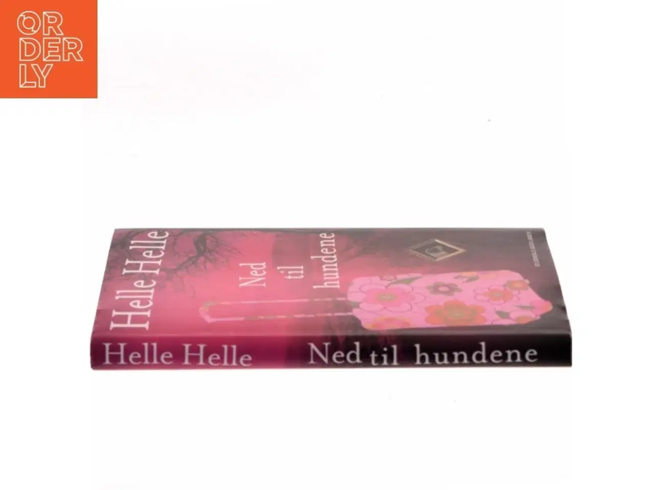 Billede 2 - Ned til hundene af Helle Helle (Bog)