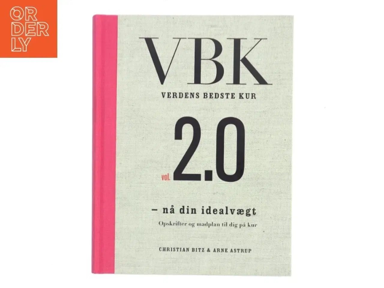 Billede 1 - VBK - Verdens Bedste Kur vol. 2.0 af Christian Bitz (Bog)