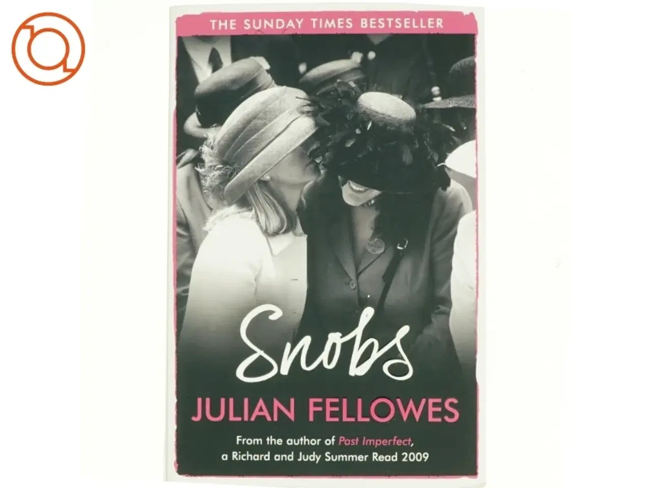 Billede 1 - Snobs af Julian Fellowes (Bog)