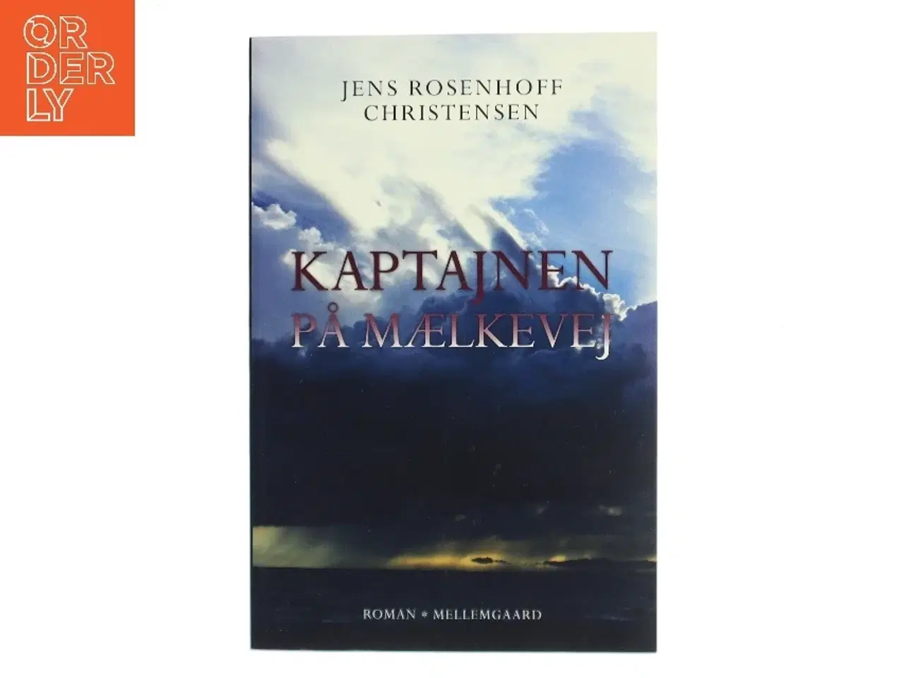 Billede 1 - Kaptajnen på Mælkevej af Jens Rosenhoff Christensen (Bog)