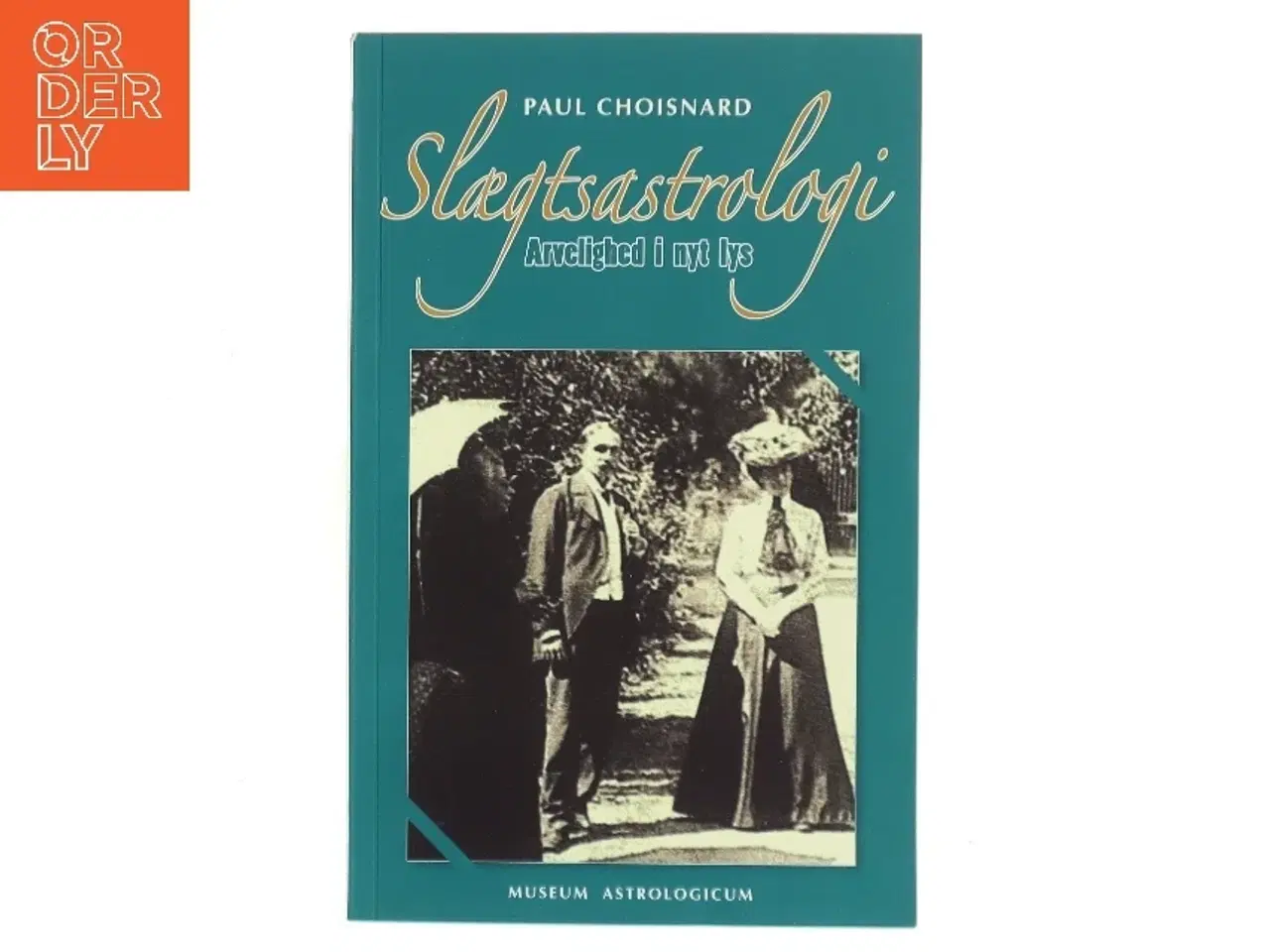 Billede 1 - Slægtsastrologi af Paul Choisnard (Bog)