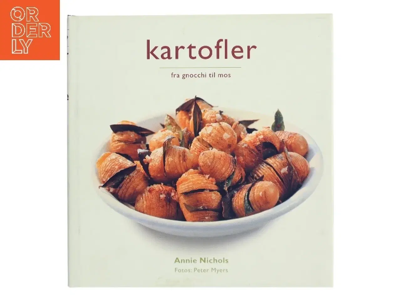 Billede 1 - Kartofler : fra gnocchi til mos af Annie Nichols (Bog)