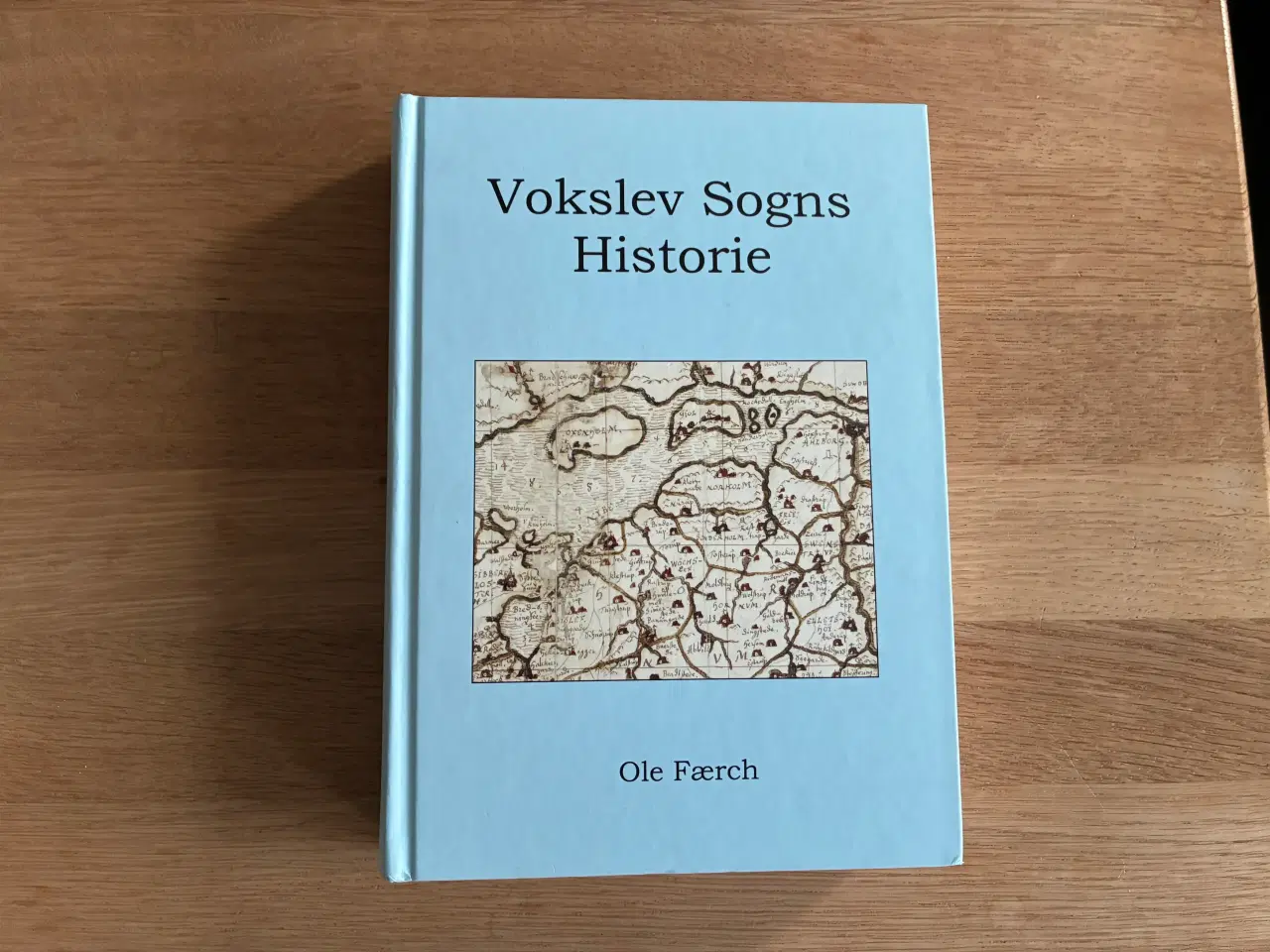 Billede 1 - Vokslev Sogns Historie  af Ole Færch