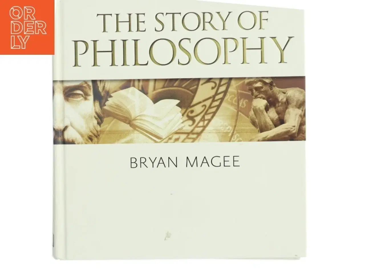 Billede 1 - The Story of Philosophy af Bryan Magee (Bog)