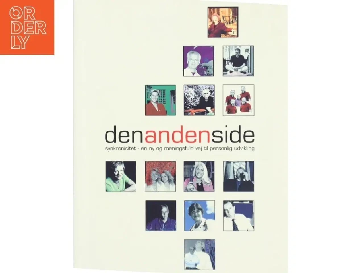 Billede 1 - Den anden side : synkronicitet - en ny og meningsfuld vej til personlig udvikling (Bog)