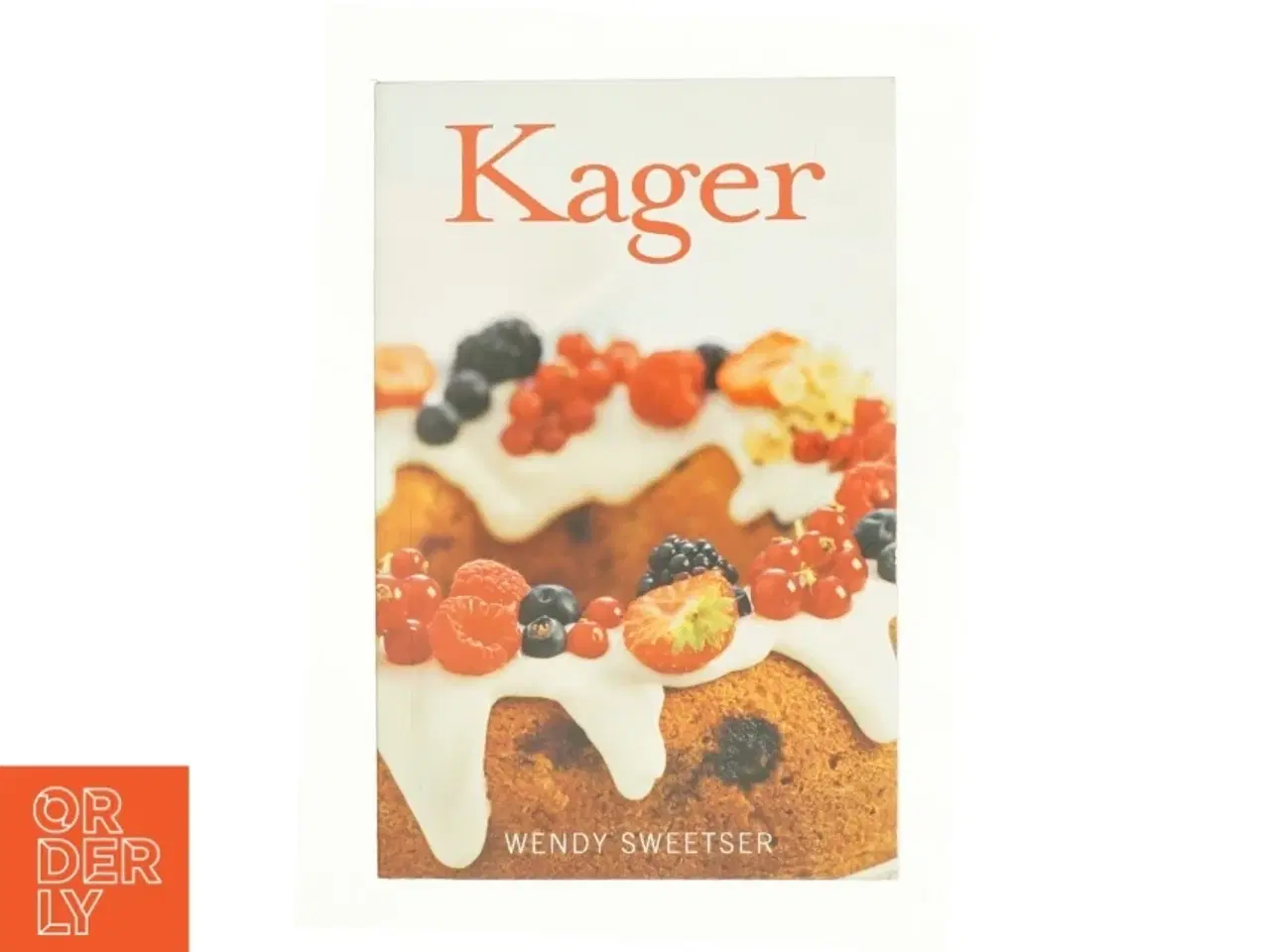Billede 1 - Kager af Wendy Sweetser (Bog)