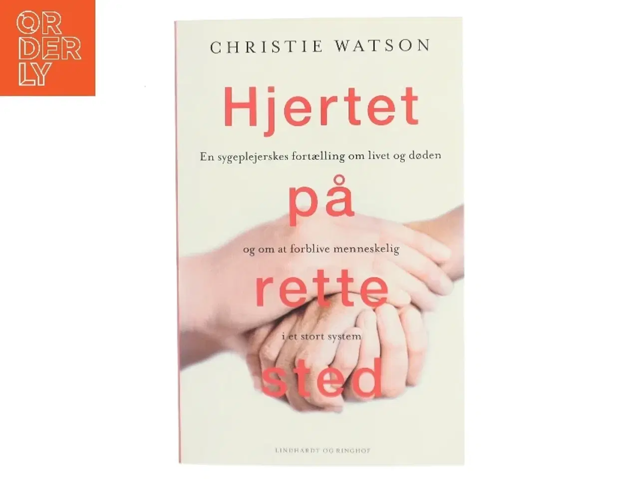 Billede 1 - Hjertet på rette sted af Christie Watson (Bog)