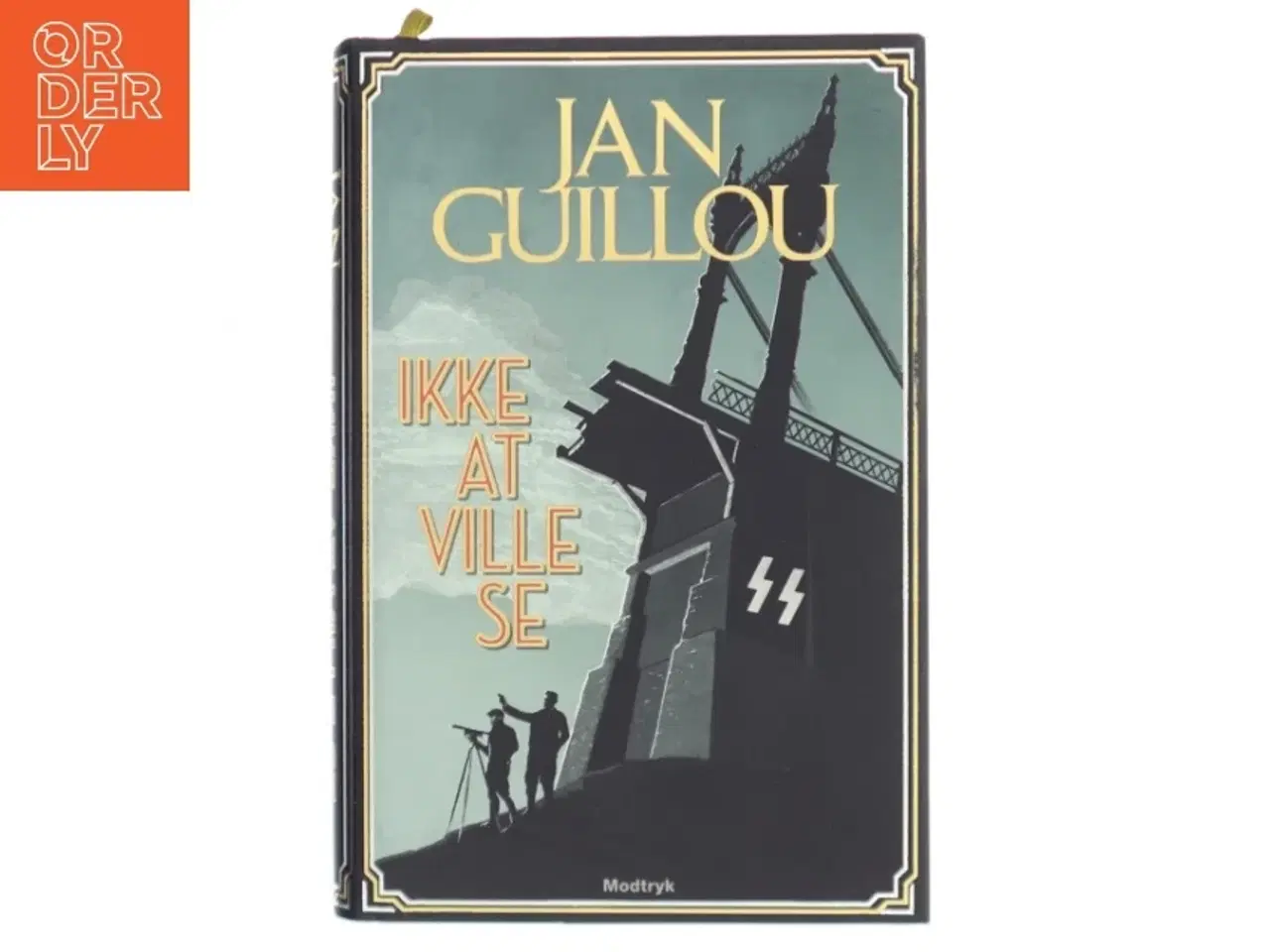 Billede 1 - Ikke at ville se af Jan Guillou (Bog)