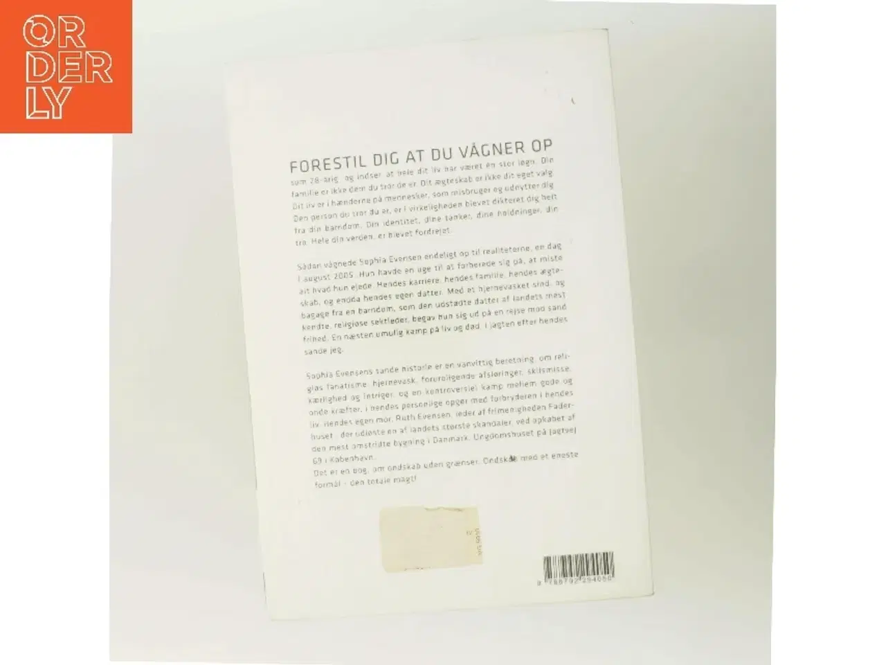 Billede 3 - Ondskab : Ruth stjal mit liv af Sophia Evensen (Bog)