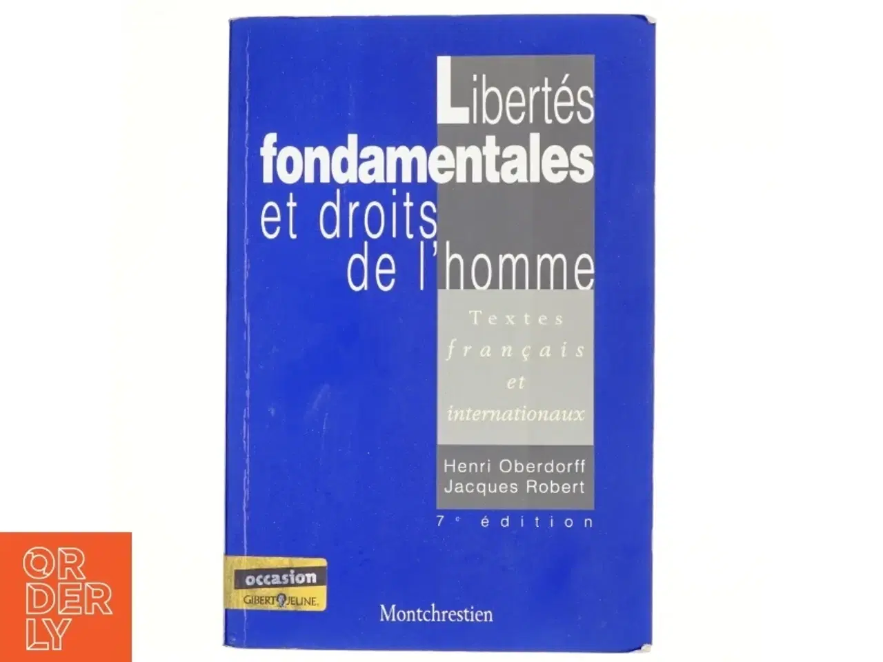 Billede 1 - Libertés fondamentales et droits de l&#180;homme