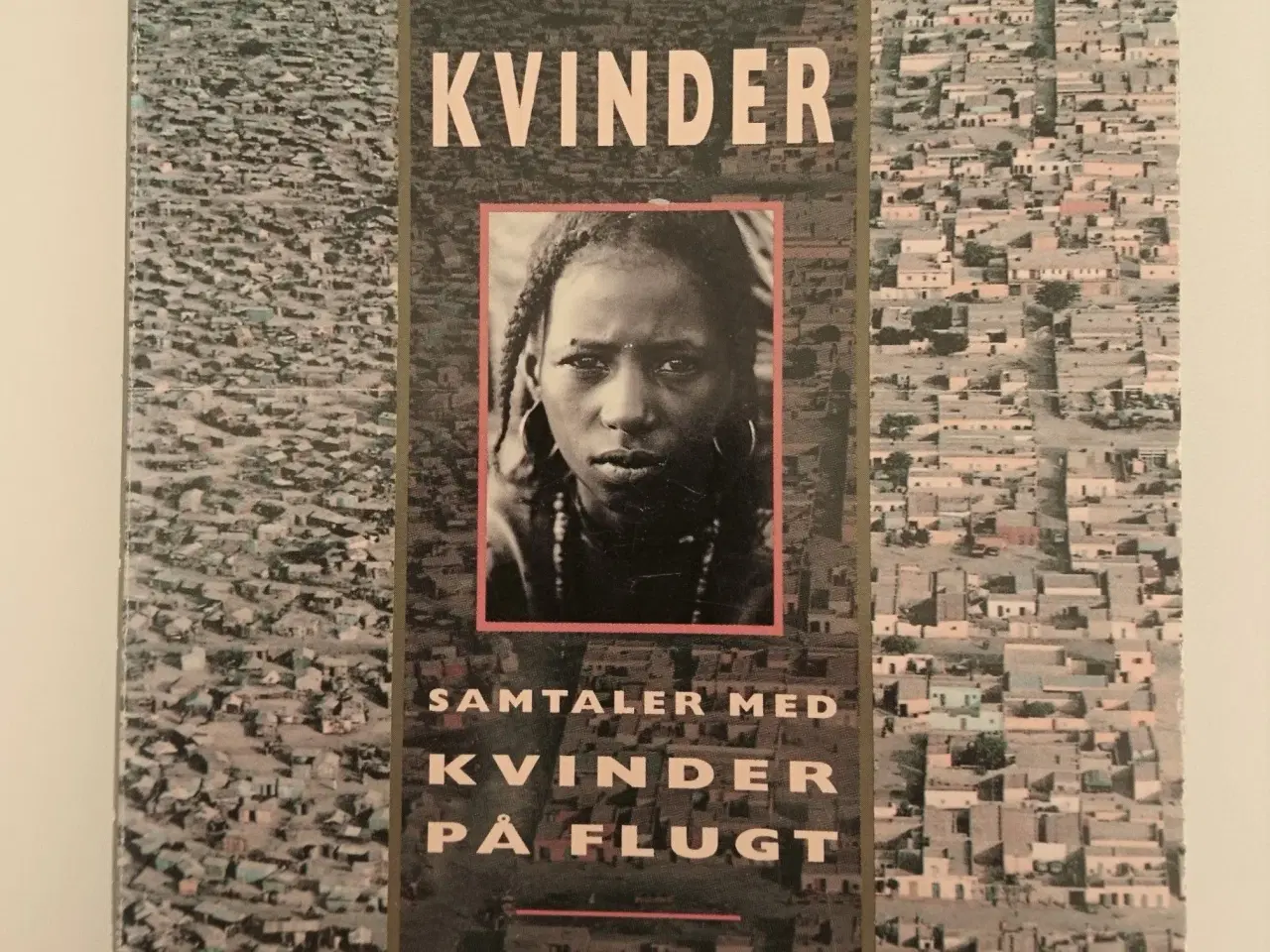 Billede 1 - Modige kvinder - samtaler med kvinder på flugt Af 