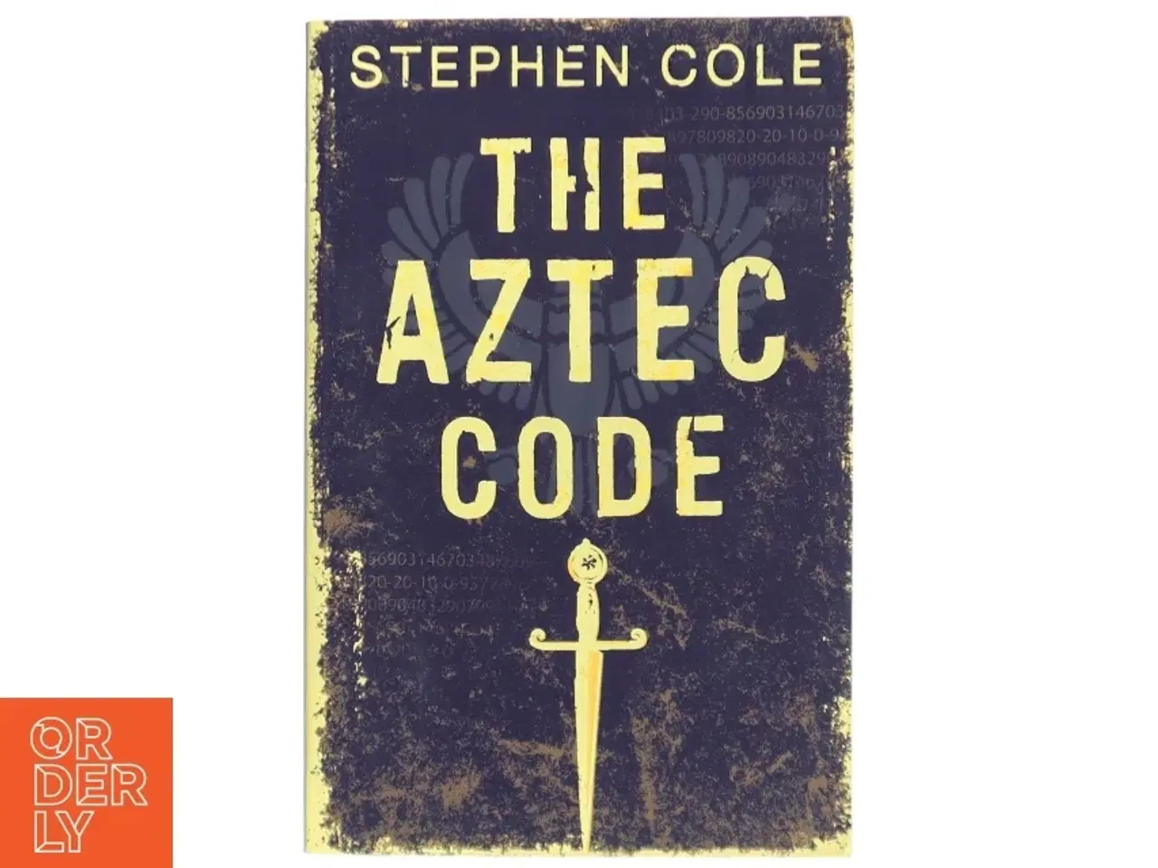 Billede 1 - The Aztec Code af Stephen Cole (Bog)