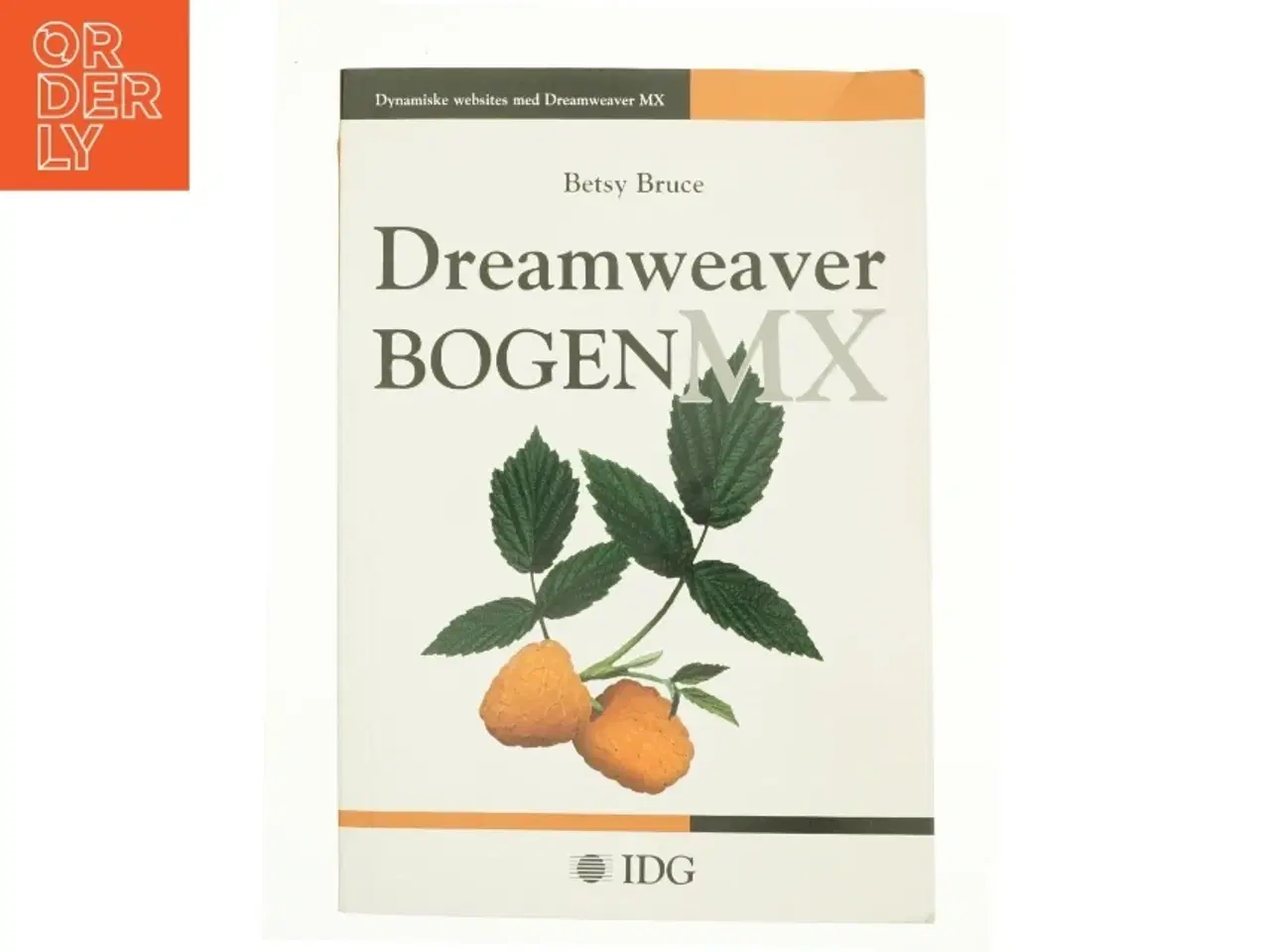 Billede 2 - Dreamweaver bogen - MX af Betsy Bruce (Bog)