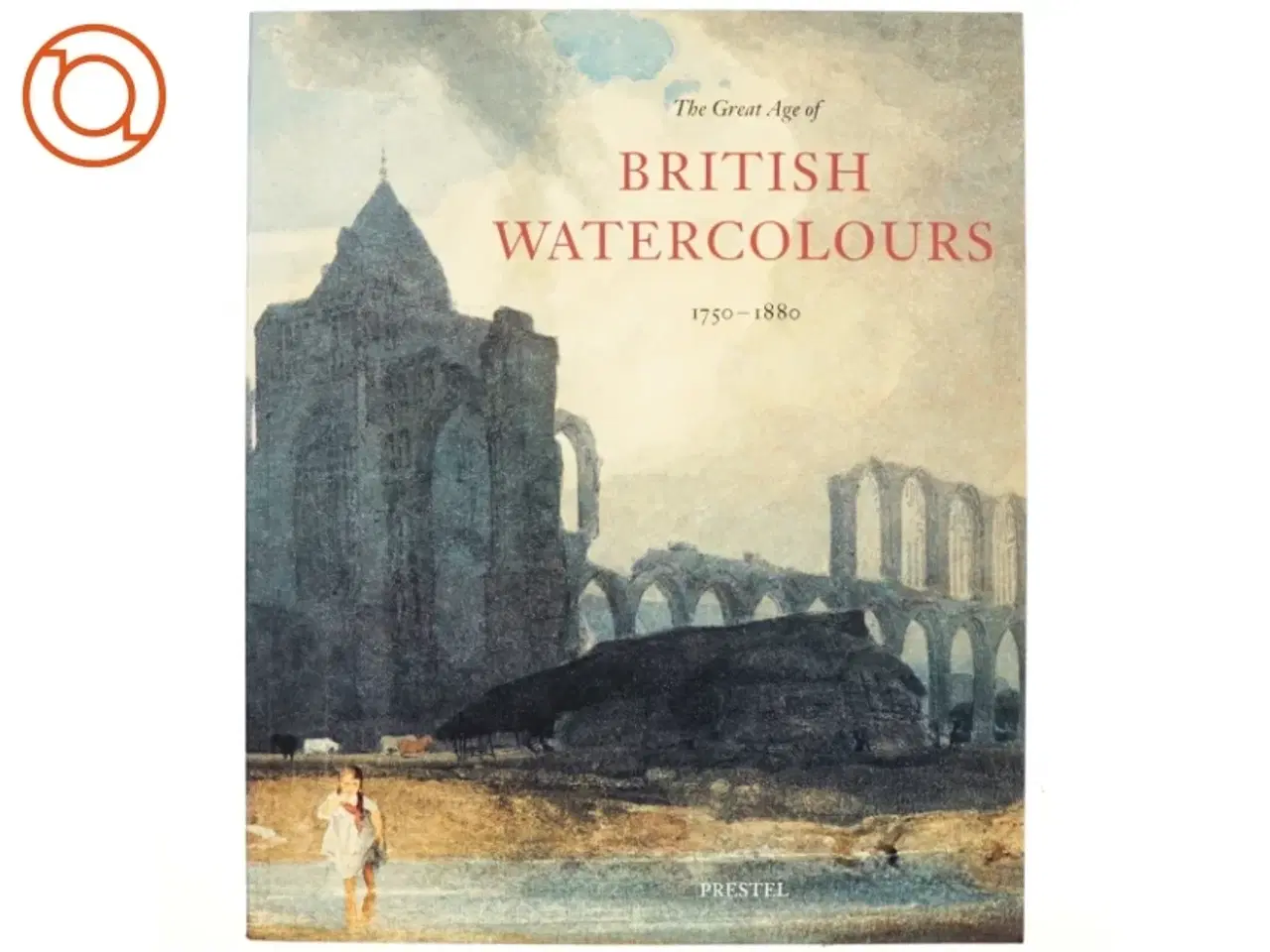 Billede 1 - British Watercolours 1750-1880