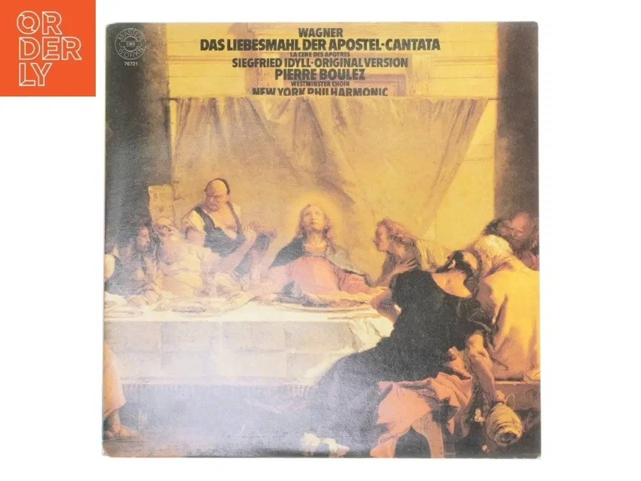 Billede 1 - Vinylplade Wagner: Das Liebesmahl der Apostel fra CBS Masterworks