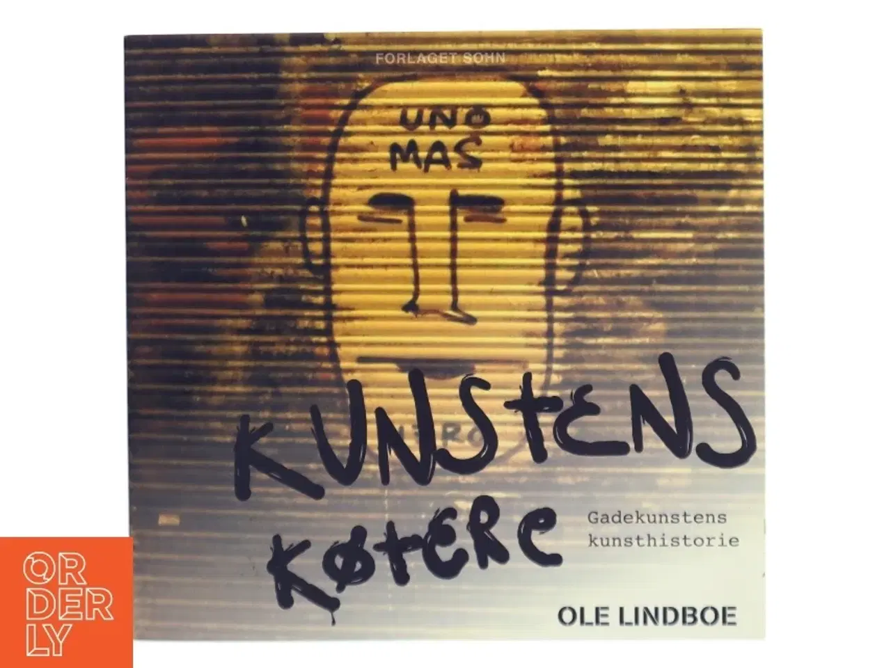 Billede 1 - Kunstens Køtere af Ole Lindboe (Bog)