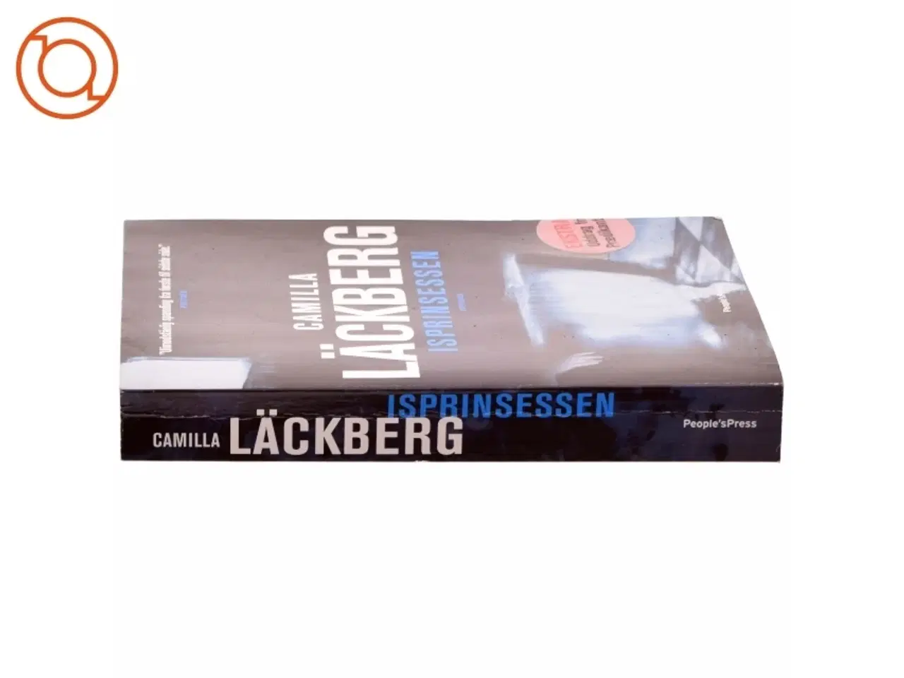 Billede 2 - Isprinsessen : kriminalroman af Camilla L&#228;ckberg (Bog)