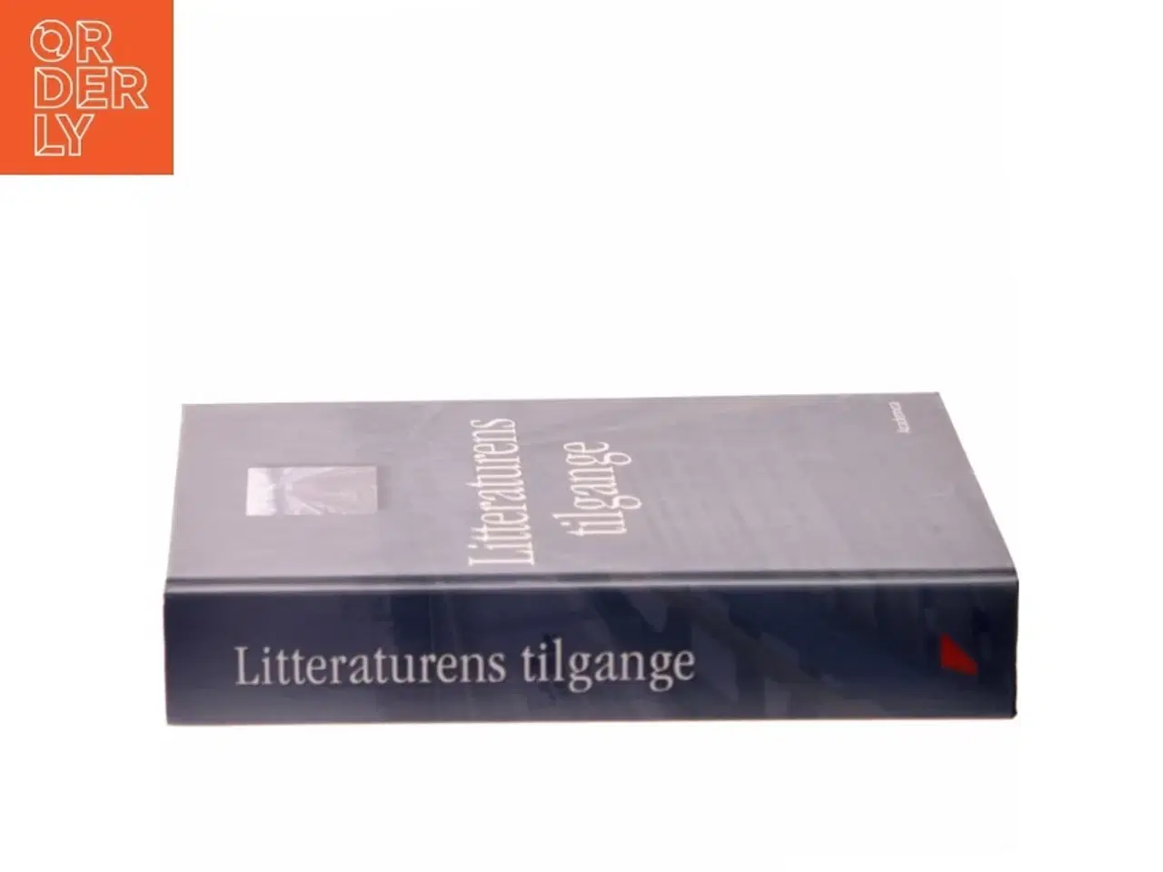 Billede 2 - Litteraturens tilgange : metodiske angrebsvinkler (Bog)