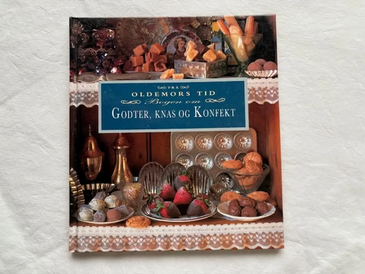 Billede 1 - Godter, Knas og Konfekt fra Oldemors Tid