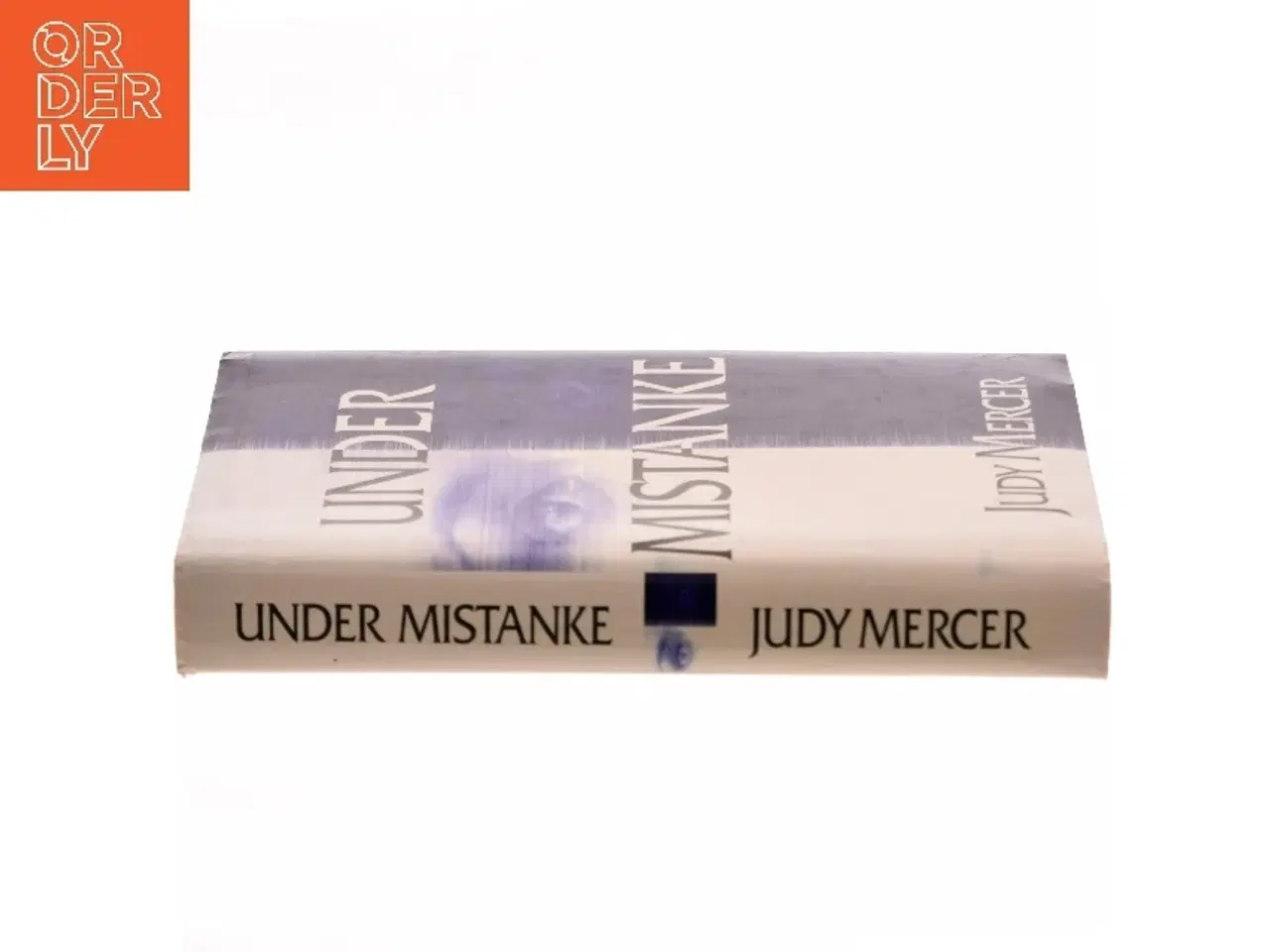 Billede 2 - Under Mistanke af Judy Mercer (Bog)