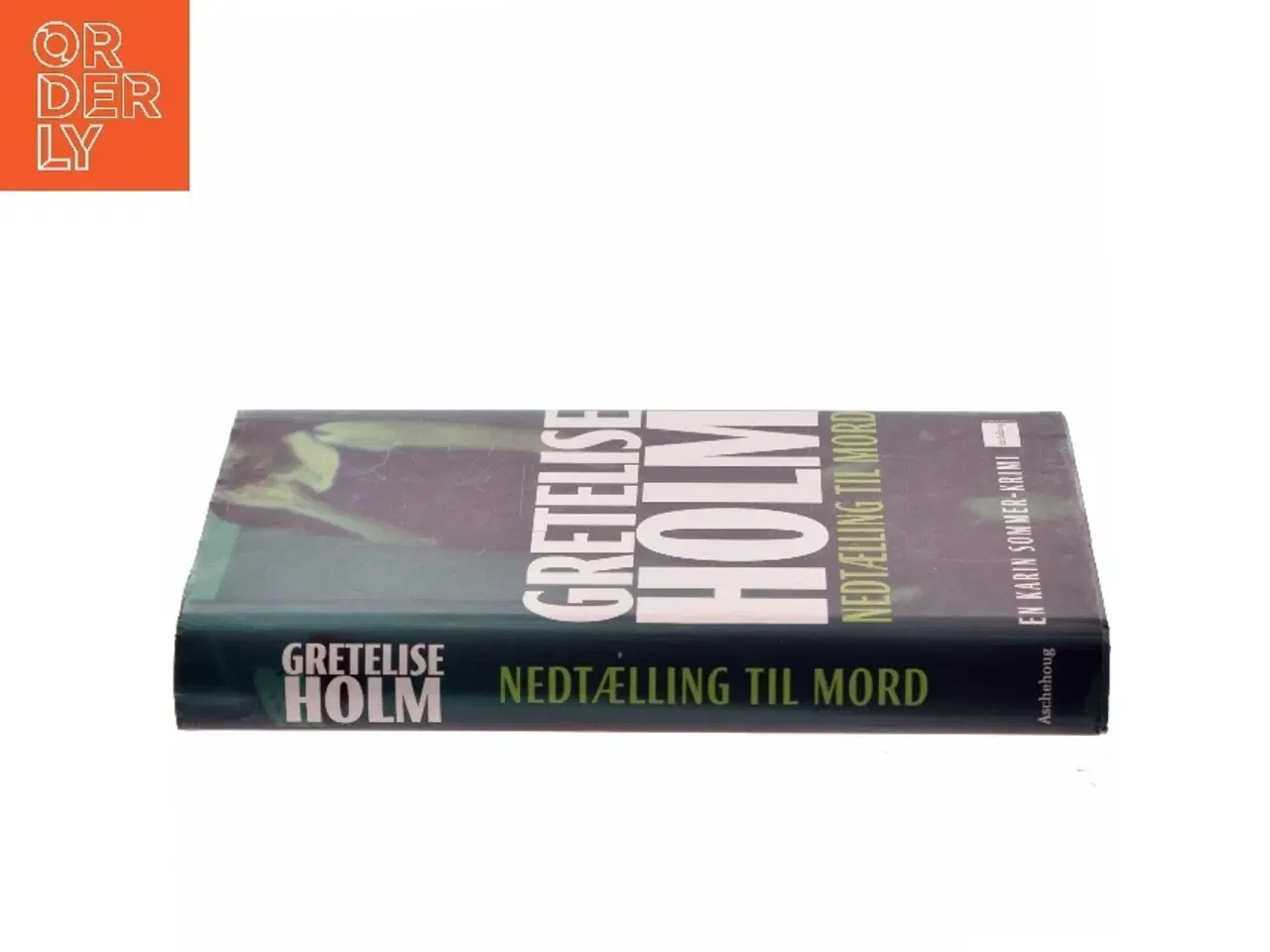 Billede 2 - Nedtælling til mord af Gretelise Holm (f. 1946) (Bog)