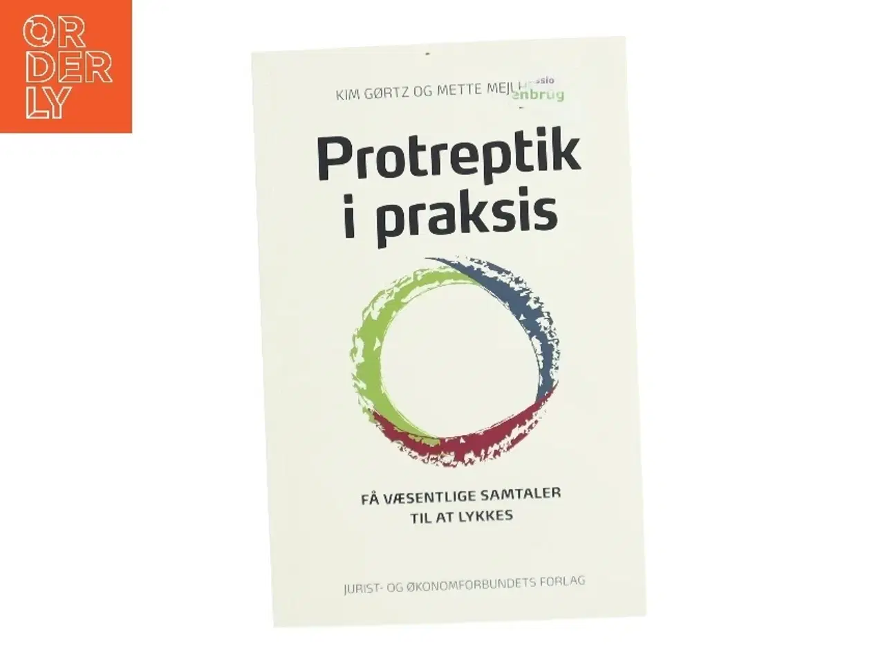 Billede 1 - Protreptik i praksis : få væsentlige samtaler til at lykkes af Mette Mejlhede (Bog)